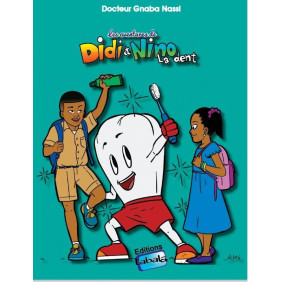Les aventures de Didi et Nino - La dent - Dès 5 ans
