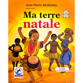 Ma terre natale - Dès 5 ans