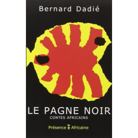 Le Pagne noir. Contes africains