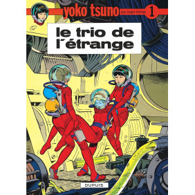 Yoko Tsuno, tome 1 : Le trio de l'étrange
