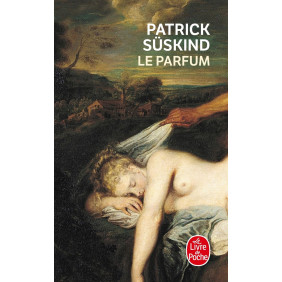 Le parfum. Histoire d'un meurtrier