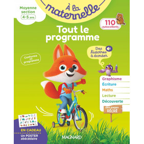 A la maternelle, Tout le programme moyenne section. Avec 110 autocollants et 1 poster abécédaire
