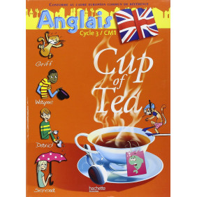 Anglais Cycle 3 CM1 Cup of Tea