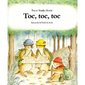 Toc, toc, toc - 3 - 5 ans