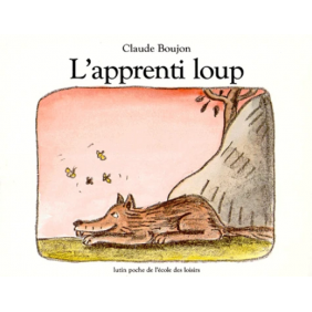 L'Apprenti loup - 6 - 8 ans