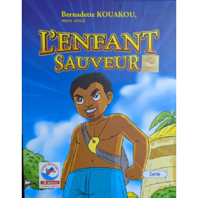 L'enfant sauveur - Dès 6 ans