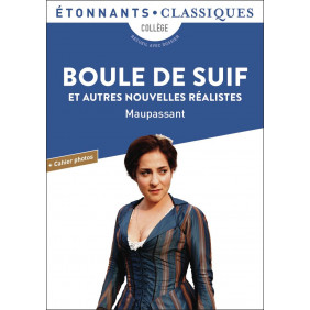 Boule de suif et autres nouvelles réalistes