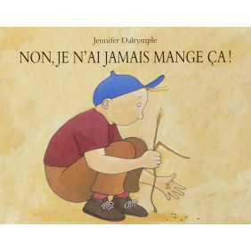 Non, Je N'Ai Jamais Mange Ca !