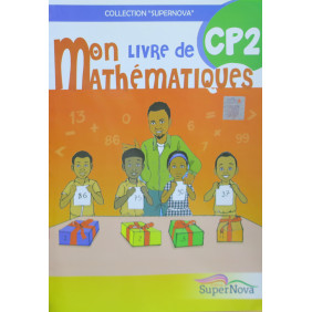 Mon livre de Mathématiques CP2 Supernova