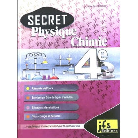 Secret physique chimie 4e résumés exos + corrigés