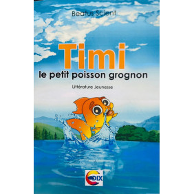 timi le petit poisson grognon