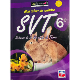 Mon cahier de maitrise de svt 6ème