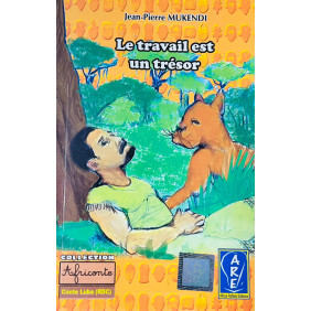 Le travail est un trésor