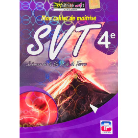 Mon cahier de maîtrise svt 4ème