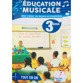 Education musicale tout en un 3ème