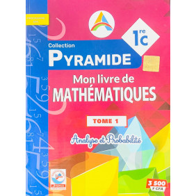 Mon livre de mathématiques pyramide 1ere c