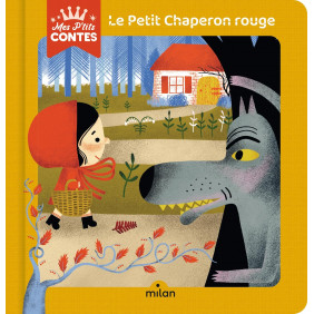Le petit chaperon rouge - 0 à 3 ans