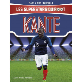Kanté: Les Superstars du foot