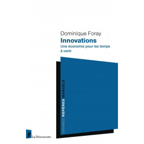 Innovations. Une économie pour les temps à venir