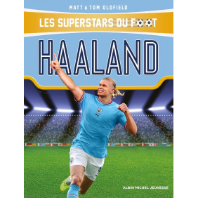 Les Superstars du foot : Haaland