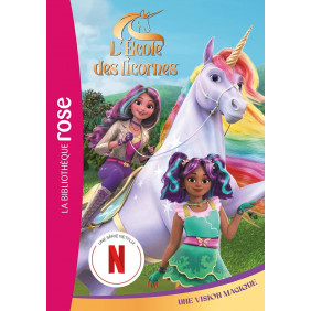 L'école des licornes - tome 5