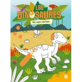 Mes super coloriages Les dinosaures