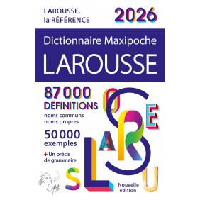 Dictionnaire Larousse Maxipoche Edition 2026