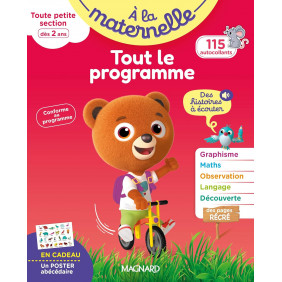 Tout le programme à la maternelle Toute petite section