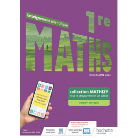 Maths enseignement scientifique 1re Mathizy Edition 2023