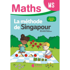 Mathématiques MS Méthode de Singapour. Fichier élève Edition 2025
