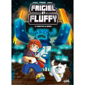 Frigiel et Fluffy Tome 14 La corruption du Warden