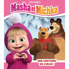 Masha et Michka Une histoire de coeur