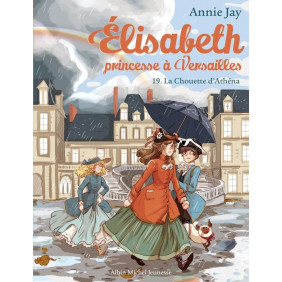 Elisabeth, princesse à Versailles Tome 19