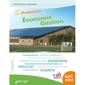 Economie Gestion 2de Pro Productions Module EP1 Edition 2019