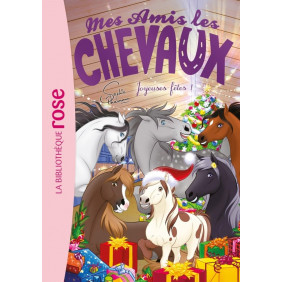 Mes amis les chevaux Tome 47 Joyeuses fêtes