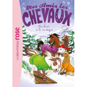 Mes amis les chevaux Tome 44 Des vacances à la montagne