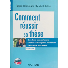 CAMPUS Comment réussir sa thèse