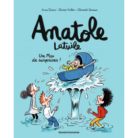 Anatole Latuile Tome 18 Un Max de surprises !