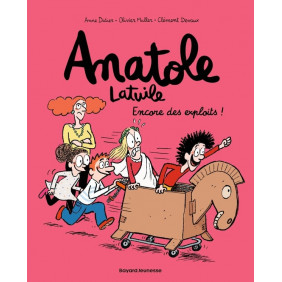 Anatole Latuile Tome 17 Encore des exploits !
