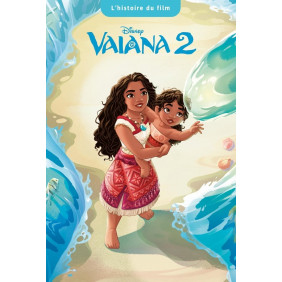 Vaiana 2. L'histoire du film - Dés 4 ans
