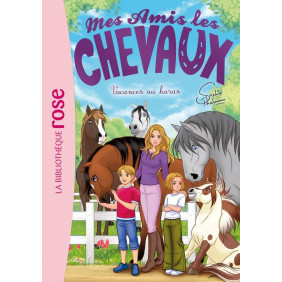 Mes amis les chevaux Tome 48 Vacances au haras