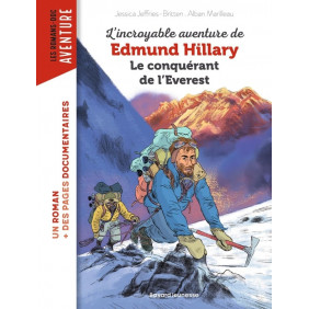 L'incroyable aventure de Edmund Hillary, le conquérant de l'Everest