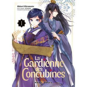 La gardienne des concubines Tome 1