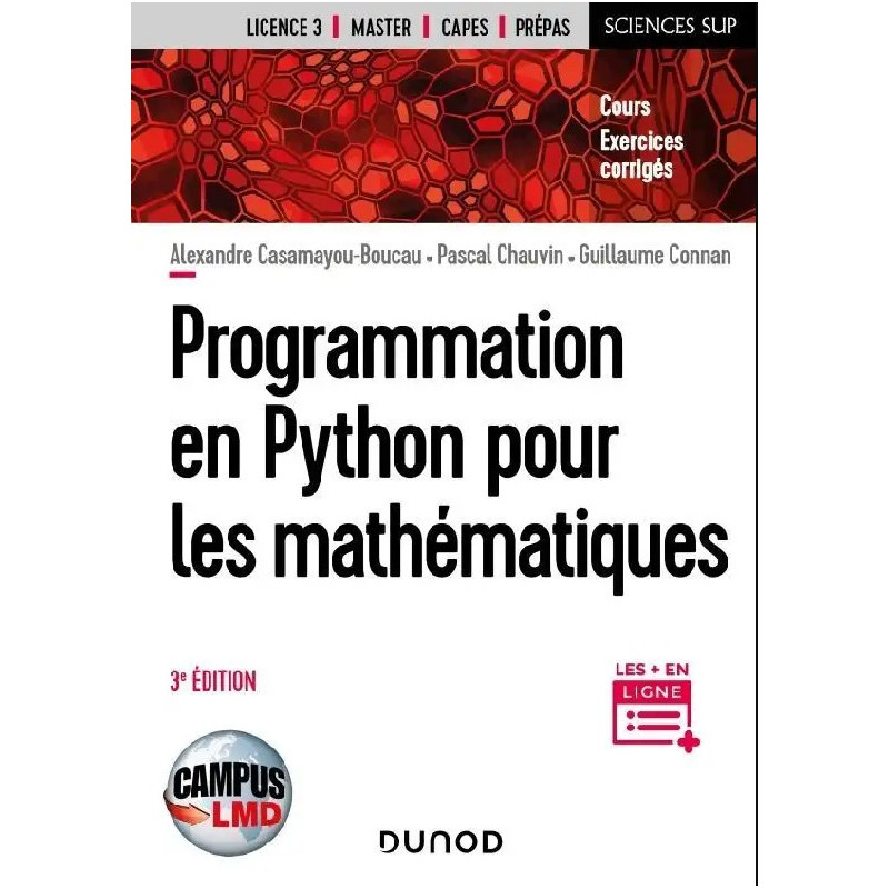Campus-programmation EN Python Pour LES Mathématiques - 3e Ed.