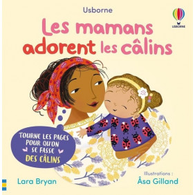 Les mamans adorent les câlins - Dès 1 ans