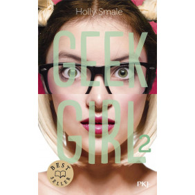 Geek Girl Tome 2