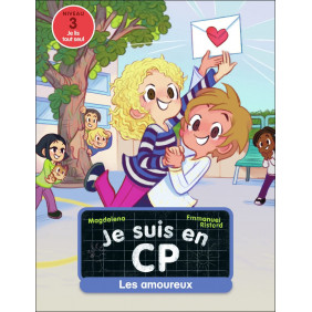 Je suis en CP Tome 5 Les amoureux