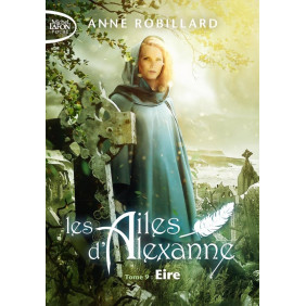 Les Ailes d'Alexanne Tome 9 Eire