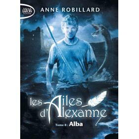 Les Ailes d'Alexanne Tome 8