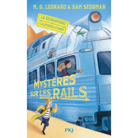 Mystères sur les rails Tome 2